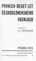 Prvních deset let československého rozhlasu - z knihovny Technického kroužku